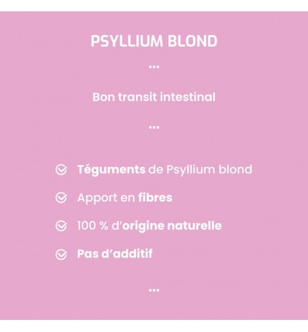 Psyllium Blond Pur - Transit Intestinal